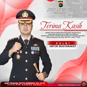 Kapolres Bangka Barat Apresiasi Dukungan Masyarakat dalam Pelaksanaan Operasi Ketupat Menumbing 2025