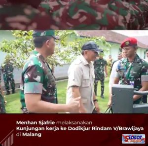KUNJUNGAN KERJA SAFRIE SAMSOEDIN DI RINDAM V/BRAWIJAYA: Membangun Fondasi Kekuatan TNI untuk Indonesia 2045