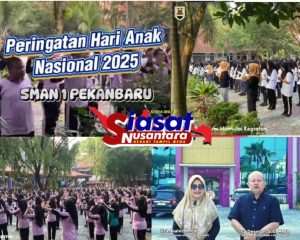 Selamat Hari Anak Nasional 2025, Kepsek SMA Negeri 1 Pekanbaru: Mari Wujudkan Masa Depan Cerah untuk Anak-Anak Indonesia