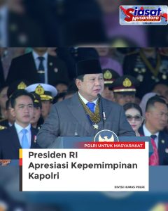 Presiden Prabowo Subianto Berikan Apresiasi Tinggi kepada Kapolri atas Kepemimpinan dalam Menjaga Stabilitas dan Keamanan Nasional