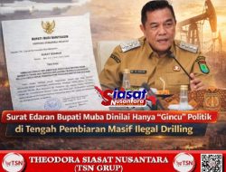 Surat Edaran Bupati Muba Dinilai Hanya “Gincu” Politik di Tengah Pembiaran Masif Ilegal Drilling